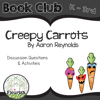 Preview of Creepy Carrots! by Aaron Reynolds: Book Club K - 3rd