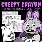 Creepy Crayon Read Aloud Activities and Create a Creepy Cr