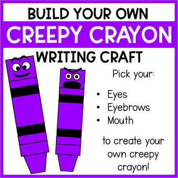 Preview of Creepy Crayons | Writing Craft