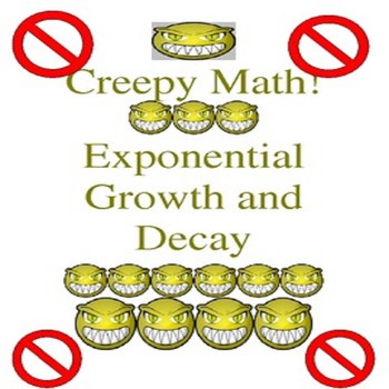 Preview of Special Education Creepy Lesson on Algebra Exponential Growth & Decay