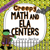 Creepy Math & ELA Centers - Aligned to Common Core Standards