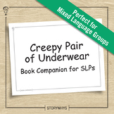 Creepy Pair of Underwear Book Companion for Speech Therapy
