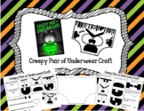 Creepy Pair of Underwear Craft- 2 options!