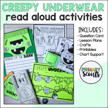 Preview of Creepy Pair of Underwear READ ALOUD ACTIVITIES and CRAFTS