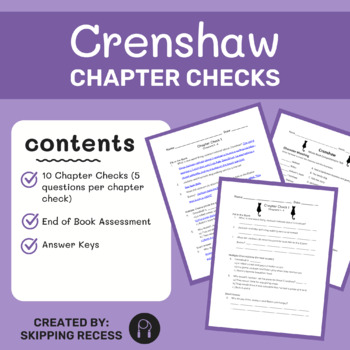 Preview of Crenshaw Chapter Checks