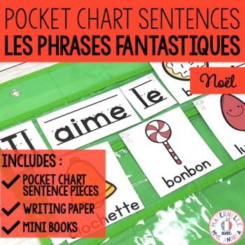 Preview of Phrases fantastiques! - Noël (FRENCH Christmas Pocket Chart Sentences)