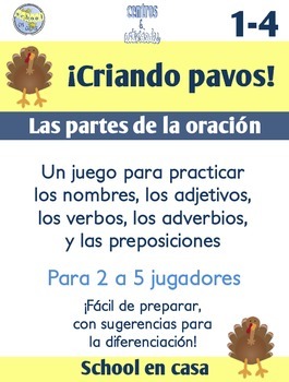 Preview of Criando pavos! A Turkey-Themed Parts of Speech Game {Spanish}