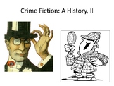 Crime Fiction / A Brief History