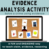 Crime Scene Investigation: Evidence Analysis Activity-Clai