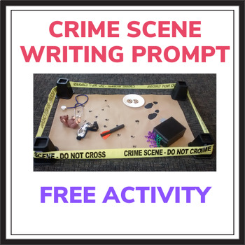 Preview of Crime Scene Writing Prompt Activity