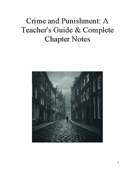 Preview of Crime and Punishment: A Teacher's Guide & Complete Chapter Notes