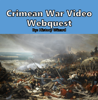 Preview of Crimean War Video Webquest