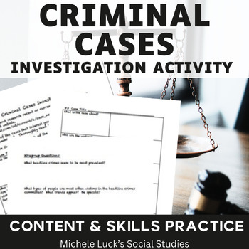 Preview of Criminal Cases Investigation Research Activity | Law & Justice | Civics