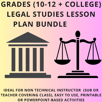Preview of (Grades 10 - College )Legal Studies Lesson Plans / Law Lesson Plans Bundle (Sub)