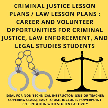 Preview of Criminal Justice Lesson Plans / Law Lessons 1-2 Day Sub Plans Law Lesson Plans