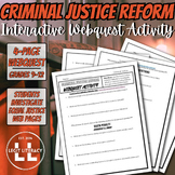 Criminal Justice Reform Interactive Webquest Activity
