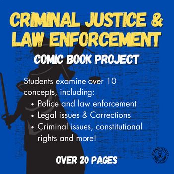 Preview of Criminal Justice and Law Enforcement Comic Book Project