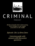 Criminal Podcast Listening Guide with Answers- Ep 136: La 