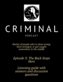 Criminal Podcast Listening Guide with Answers- Ep 3: The B