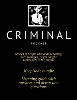 Preview of Criminal Podcast Listening Guides - 10 episode bundle