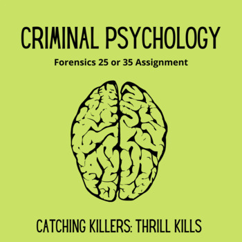 Preview of Criminal Psychology Assignment - Catching Killers: Thrill Kills