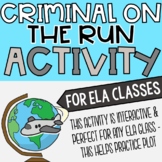 Criminal on the Run: Plot Practice