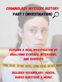 Criminology - Mystery History Part I (Investigation) - Cas