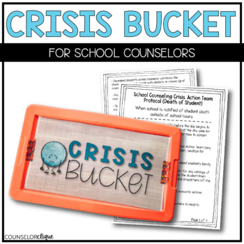 Preview of Crisis Bucket for School Counselors