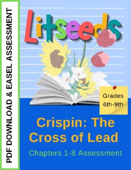 Preview of Crispin: Cross of Lead Quiz Ch 1-8