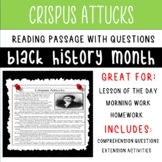 Crispus Attucks Reading Comprehension Worksheet