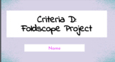 Criteria D: MYP 1-3 Foldscopes Project