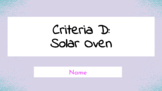 Criteria D : MYP 3 Solar Oven Project