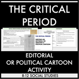 Critical Period Editorial or Political Cartoon Activity an