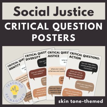 Preview of Critical Question Posters | Social Justice, Classroom Decor