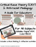 Critical Race Theory & Anti-racist Pedagogy: A Guide for Educators w/Activities