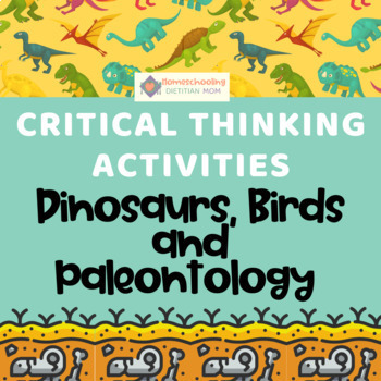 Preview of Critical Thinking Activities - Dinosaurs, Birds, and Paleontology