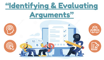 Preview of Critical Thinking | Identifying + Evaluating Arguments (PPT)