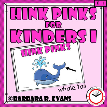 HINK PINKS for KINDERS I Critical Thinking Vocabulary Syllables Rhymes