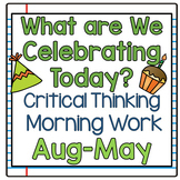 Critical Thinking Morning Work Bundle August to May