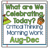 Critical Thinking Morning Work for August through December Bundle