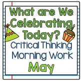 Critical Thinking Morning Work for May
