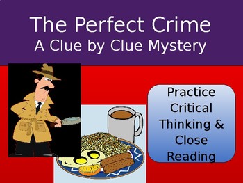 Preview of Distance Learning Critical Thinking Mystery Activity: The Perfect Crime PPT