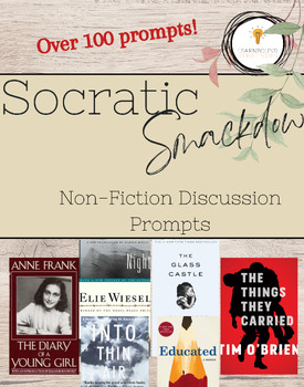 Preview of Critical Thinking *NONFICTION* Discussion Prompts (Socratic Smackdown)