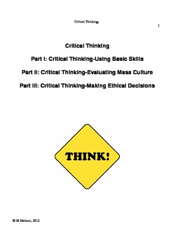 Preview of Critical Thinking: Parts 1-Basic Skills; 2-Mass Culture; 3-Ethical Decisions