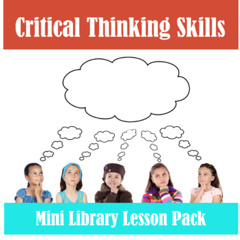 Preview of Critical Thinking Skills Library Lesson Mini Pack