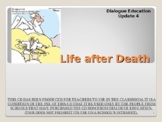 Philosophy -Theories of Life after Death