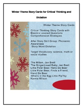 Preview of Critical Thinking, Winter Theme, Blooms Story Cards, Dictation, Spelling