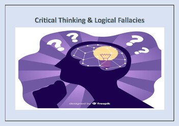 Preview of Critical Thinking and Logical Fallacies / A Guide to Great Thinking