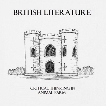 Preview of Critical Thinking in Animal Farm