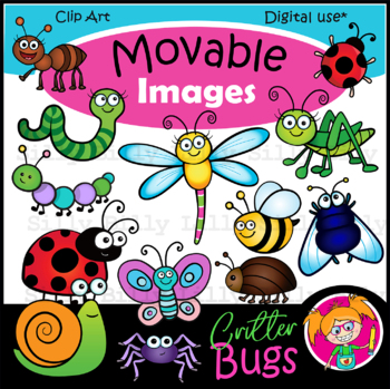 Preview of MOVABLE IMAGES - Critter Bugs Clipart. {Lilly Silly Billy}
